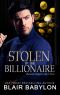 [Twisted Billionaires 05] • Stolen by the Billionaire